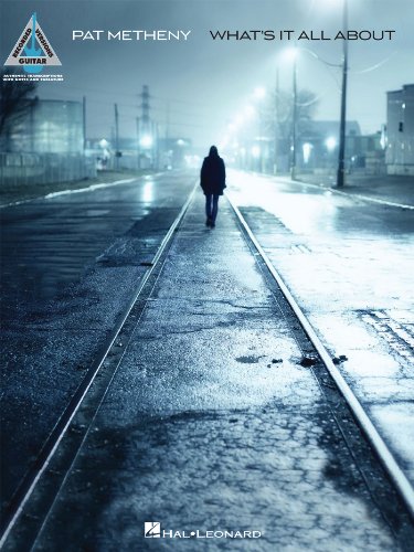 Pat Metheny - What's It All About Songbook (Guitar Recorded Versions)
