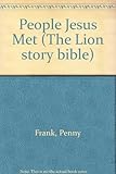People Jesus met