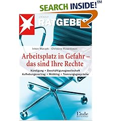 Arbeitsplatz in Gefahr - das sind Ihre Rechte (Broschiert)