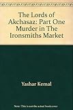 The lords of Akchasaz