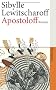 Apostoloff: Roman (suhrkamp taschenbuch)