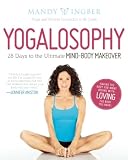 Yogalosophy: 28 Days to the Ultimate