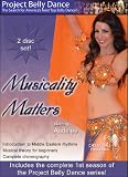 Musicality Matters (bonus disc: Project Belly Dance Season 1)