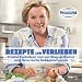Bücher : Rezepte zum Verlieben: Frische Kochideen von Lisl Wagner-Bacher und Österreichs Hobbyköchinnen - das Philadelphia-Kochbuch