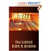The Rapture: In the Twinkling of an Eye--Countdown to the Earth's Last Days (Before They Were Left Behind, Book 3)