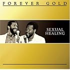 Forever Gold: Sexual Healing by  Marvin Gaye 