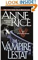 The Vampire Lestat (Vampire Chronicles, Book II)