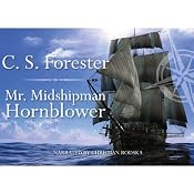 Mr. Midshipman Hornblower | [C. S. Forester]