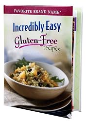 Incredibly Easy Gluten-Free Recipes