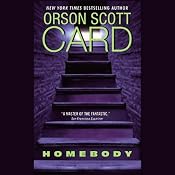 Homebody | [Orson Scott Card]