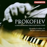 Prokofiev: Complete Works for Cello and Piano