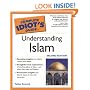 The Complete Idiot's Guide to Understanding Islam, 2nd Edition