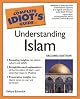 The Complete Idiot's Guide to Understanding Islam, 2nd Edition (Complete Idiot's Guide to)
