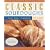 Classic Sourdoughs: A Home Baker's Handbook