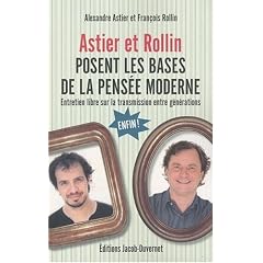 Astier et Rollin posent les bases de la pens�e moderne