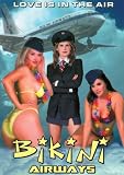 Bikini Airways [DVD] [Region 1] [US Import] [NTSC]