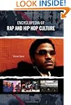 Encyclopedia of Rap and Hip Hop Culture