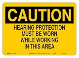 Brady 116206 14 Width x 10 Height B-563 Plastic, Black On Yellow Color Sustainable Safety Sign, Legend Caution Hearing Protection Must Be Worn While Working In Area