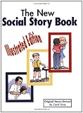 The New Social Story Book : Illustrated Edition