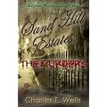 Sand Hill Estates: The Murders