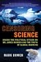 Censoring Science: Dr. James Hansen and the Truth of Global Warming