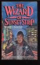 The Wizard of Sunset Strip (Wizard of 4th Street)