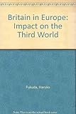 Britain in Europe, impact on the Third World