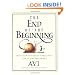 The End of the Beginning: Being the Adventures of a Small Snail (and an Even Smaller Ant)