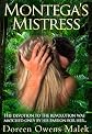 Montega's Mistress