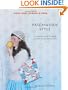 Patchwork Style: 35 Simple Projects for a Cozy and Colorful Life (Make Good: Crafts + Life)