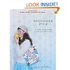 Patchwork Style: 35 Simple Projects for a Cozy and Colorful Life (Make Good: Crafts + Life)