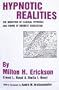 Hypnotic Realities: The Induction of Clinical Hypnosis and Forms of Indirect Suggestion