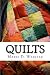 Quilts: Their Story and How to Make Them