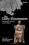 The Getty hexameters : poetry, magic, and mystery in ancient Selinous