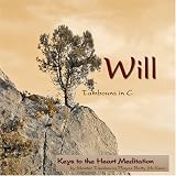 Keys to the Heart Meditation - Will - Tamboura in C
