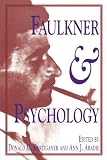  : Faulkner and Psychology