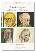 The Biology of Alzheimer Disease (Cold Spring Harbor Perspectives in Medicine)