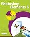 Photoshop Elements 6 in Easy Steps: for Windows and Mac