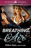 "Breathing His Air (Crimson Romance)" av Debra Kayn