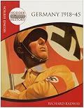 Germany 1918-45 (Hodder 20th Century History)