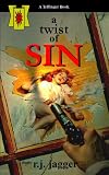 A Twist of Sin (Nick Teffinger Thriller)