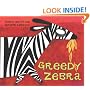 Greedy Zebra (African Animal Tales)