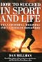 How to Succeed in Sport and Life: Transforming Training into a Path of Discovery