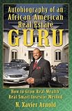 Autobiography of an African American Real Estate Guru