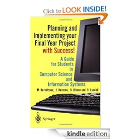 Planning and Implementing your Final Year Project - with Success!: A Guide for Students in Computer Science and Information Systems