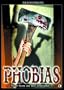 Phobias