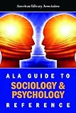 ALA guide to sociology & psychology reference