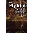 Click here to buy The Fly Rod Chronicles - A Collection of Essays on the Quiet Sport of Fly Fishing by  Richard Landerman.