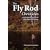 The Fly Rod Chronicles - A Collection of Essays on the Quiet Sport of Fly Fishing