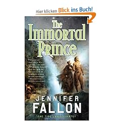 The Immortal Prince (Tide Lords Quartet)